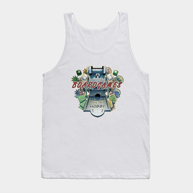 Board Games Are My Hobby Tank Top by Tablenaut